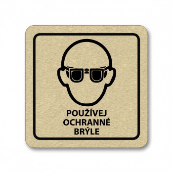 Kokardy.cz ® Piktogram Používej ochranné brýle zlato