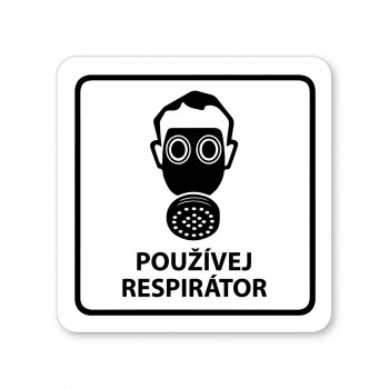 Kokardy.cz ® Piktogram Používej respirátor bílý hliník
