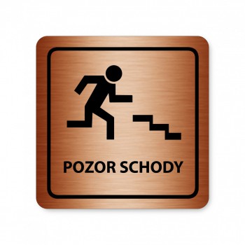 Kokardy.cz ® Piktogram pozor schody bronz