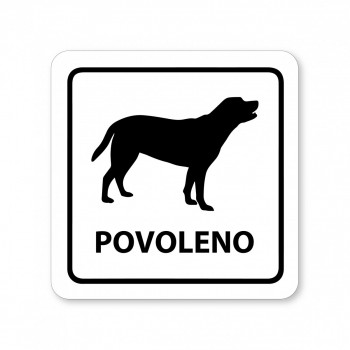 Kokardy.cz ® Piktogram Povoleno - Pes bílý hliník