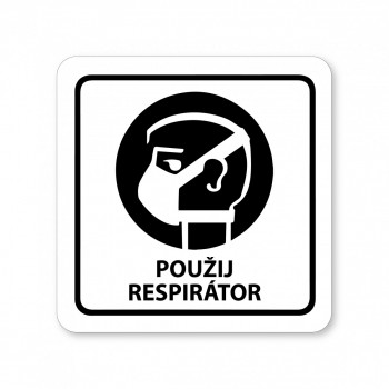 Kokardy.cz ® Piktogram Použij respirátor bílý hliník