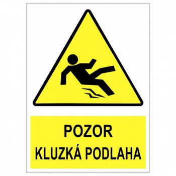 Kokardy.cz ® Informační cedule - POZOR KLUZKÁ PODLAHA
