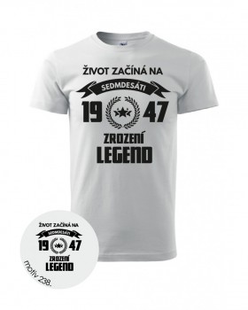 Kokardy.cz ® Tričko zrození legend 238 bílé - XXXL pánské